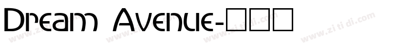Dream Avenue字体转换